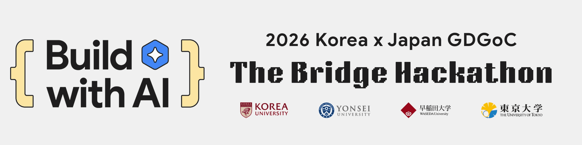 2026 Korea × Japan GDGoC: The Bridge Hackathon — Build with AI 이벤트 배너