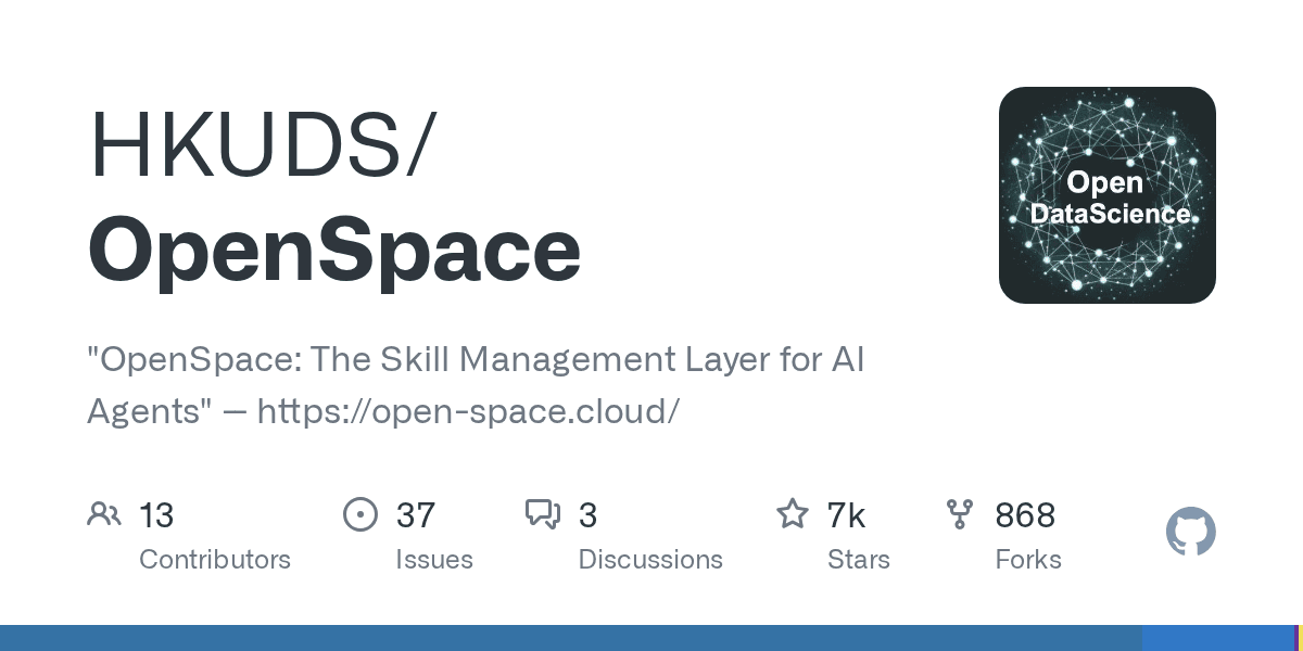 HKUDS/OpenSpace 저장소 이름과 'The Skill Management Layer for AI Agents' 설명, 스타·포크 수가 표시된 GitHub 카드