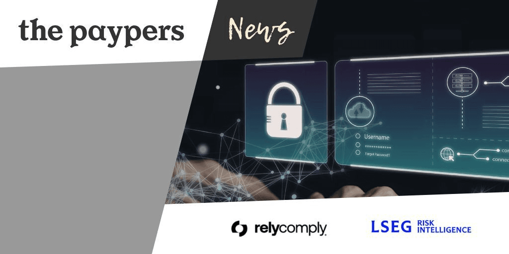 자물쇠 아이콘과 데이터 대시보드 화면을 다루는 그래픽 아래 RelyComply와 LSEG Risk Intelligence 로고가 나란히 놓인 The Paypers 뉴스 배너