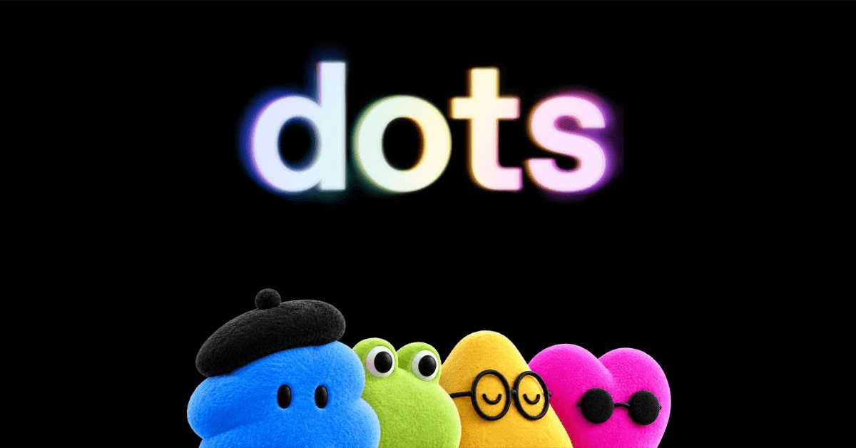 검은 배경에 무지갯빛 'dots' 워드마크와 털복숭이 마스코트 네 마리가 있는 OpenAI Dots 발표 이미지