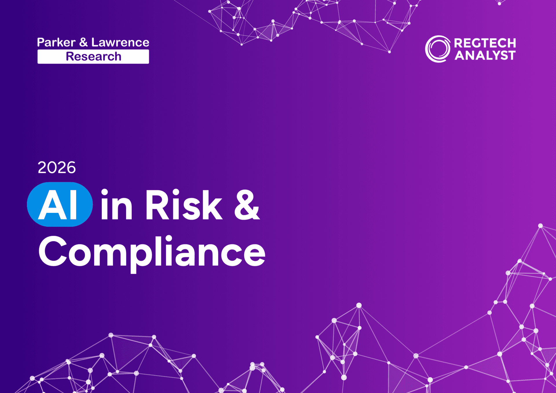 Parker & Lawrence Research '2026 AI in Risk & Compliance' 보고서 표지